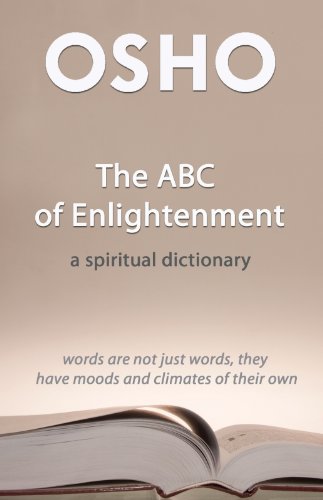 Book cover of The ABC of Enlightenment by Osho : Chandra Mohan Jain Book cover of The ABC of Enlightenment by Osho : Chandra Mohan Jain
